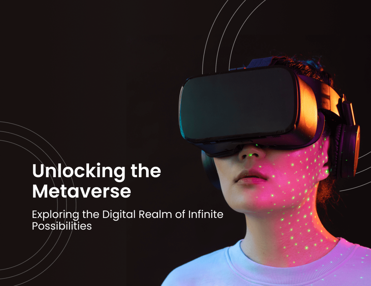 Unlocking the Metaverse: Exploring the Digital Realm of Infinite ...