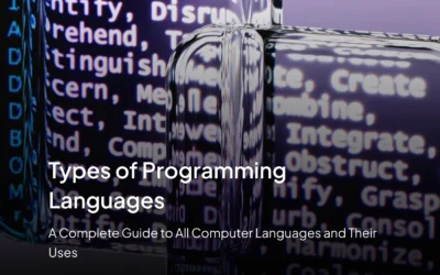 Types of Programming Languages: A Complete Guide to All Computer Languages and Their Uses