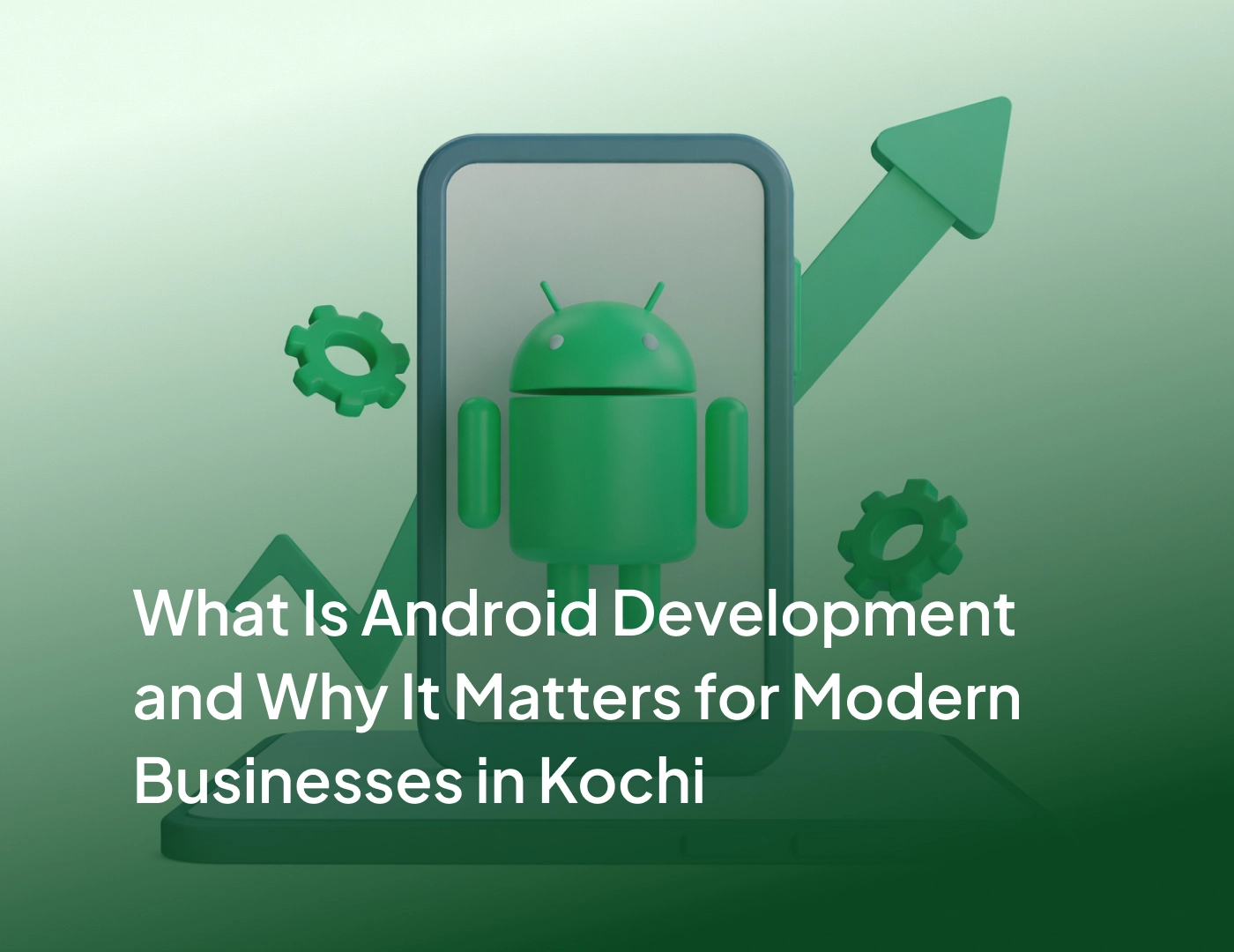 Mobile app development in Kochi