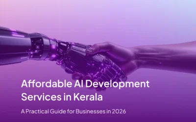 Affordable AI Development Services in Kerala: A Practical Guide for Businesses in 2026