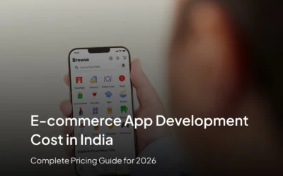 E-commerce App Development Cost in India Complete Pricing Guide for 2026