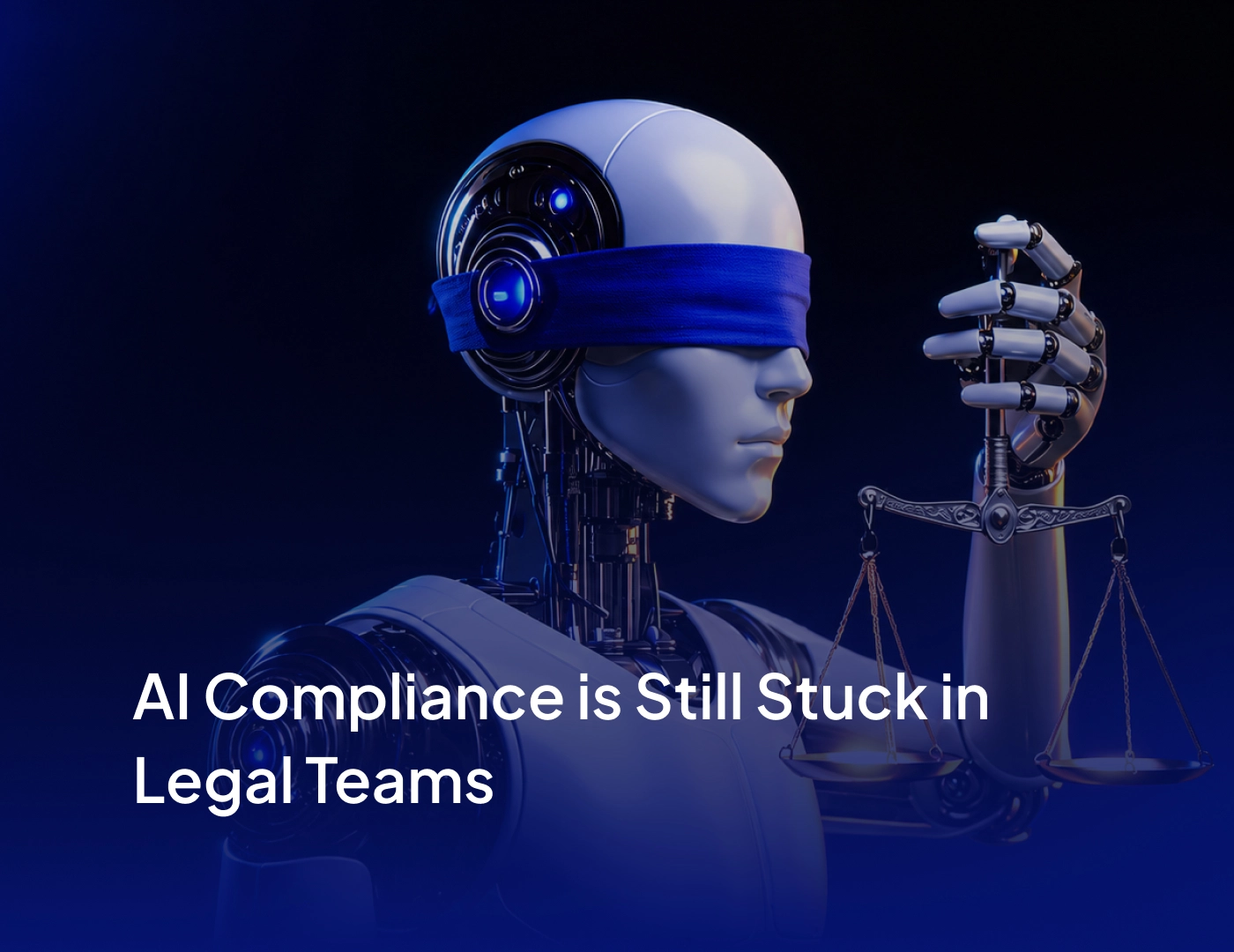 AI Compliance is Still Stuck in Legal Teams